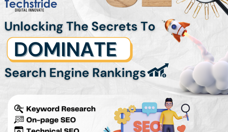 unlocking the secrets to dominate search engine rankings