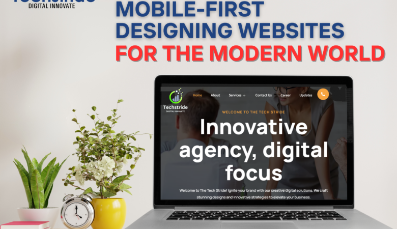 Best mobile first designing websites for the modern world in india