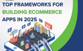 Top frameworks for building ecommerce apps in 2025 india