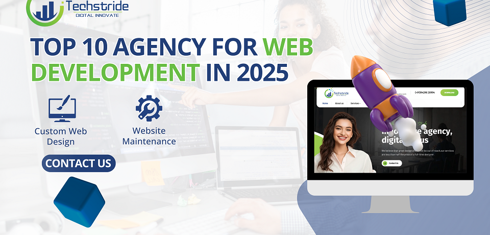 top 10 agency for web development in 2025 india