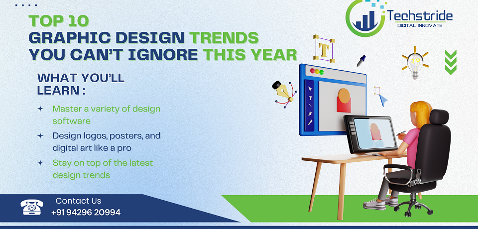 top 10 graphic design trends you can’t ignore this year in india