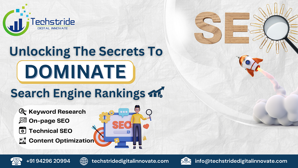 unlocking the secrets to dominate search engine rankings