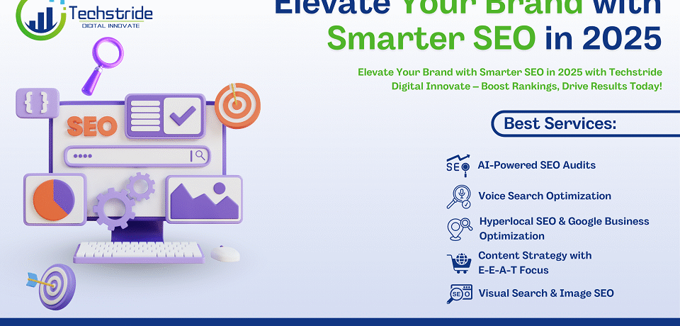 elevate your brand with smarter seo in 2025