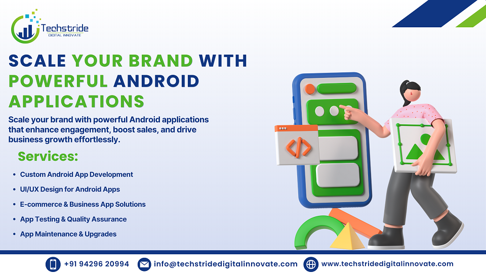 scale your brand with powerful android applications scale your brand with powerful android applications