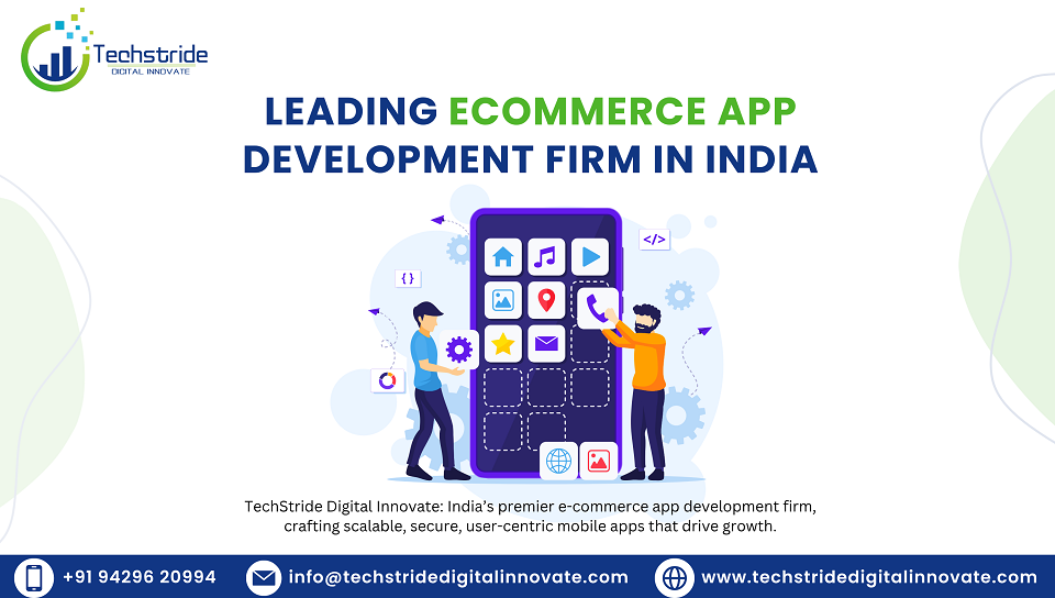 leading ecomerce app development firm in india top ecommerce app development companies in india gujarat ahmedabad